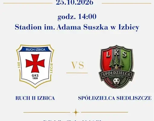 Ruch Izbica przed domowym starciem z LKS Spółdzielcą Siedliszcze