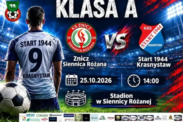 Derby powiatu krasnostawskiego: Znicz Siennica Różana zmierzy się ze Startem 1944 Krasnystaw