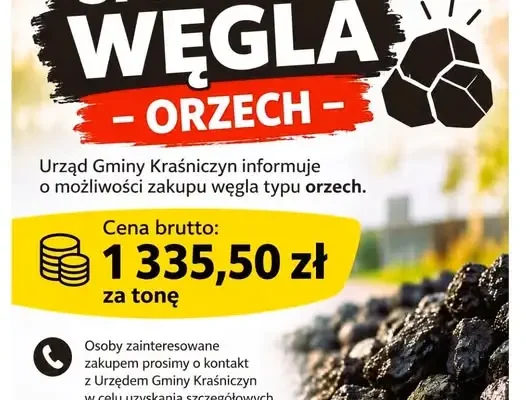 Gmina Kraśniczyn oferuje mieszkańcom zakup węgla typu orzech w cenie 1335,50 zł za tonę